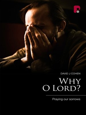 cover image of Why O Lord?